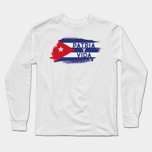 Patria y Vida SOS Cuba Freedom for Cuba Cuba Libre Long Sleeve T-Shirt